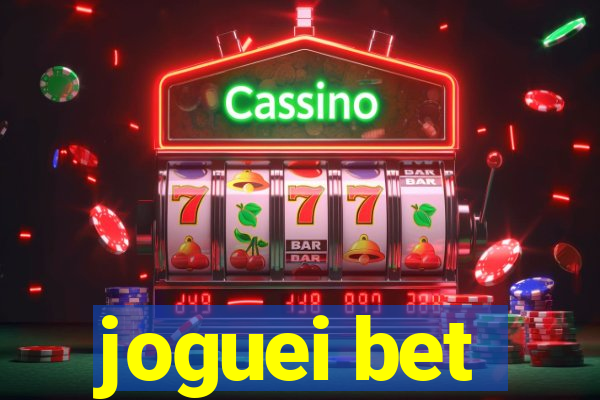 joguei bet